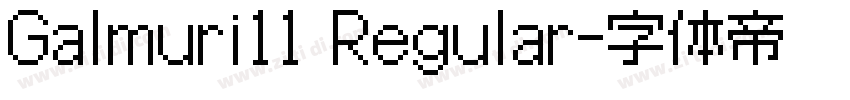 Galmuri11 Regular字体转换